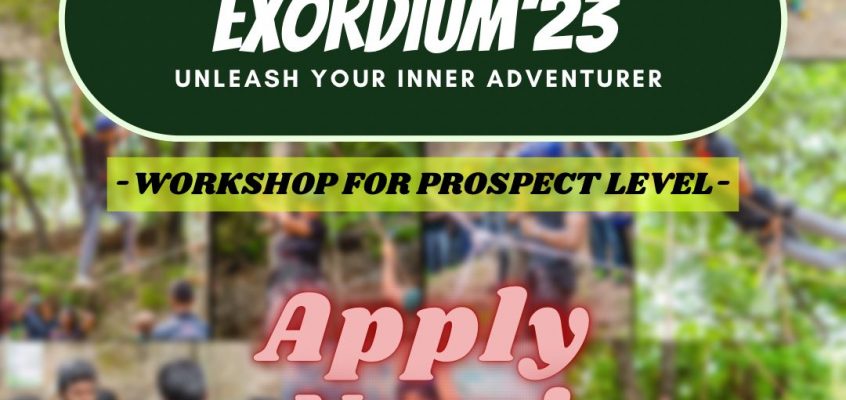 Apply Now for EXORDIUM’23 | Adventure Club